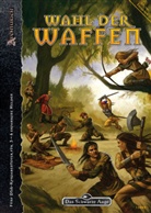 Das Schwarze Auge, Wahl der Waffen