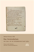 Michael Hermes, Michael Hermes - Das Versicularium des Codex 381 der Stiftsbibliothek St. Gallen