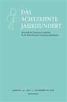 Deutsche Gesellschaft f. d. Erforschung d. achtzehnten Jahrhunderts, Carsten Zelle - Das achtzehnte Jahrhundert. Zeitschrift der Deutschen Gesellschaft.... Jg.32/1