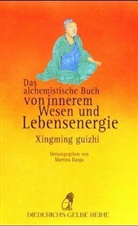 Das alchemistische Buch von innerem Wesen und Lebensenergie