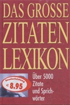 Das grosse Zitatenlexikon