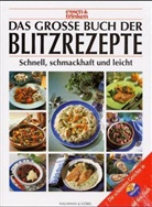Das große Buch der Blitzrezepte
