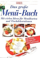 Das große Menü-Buch