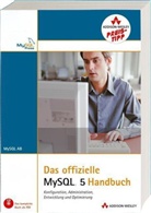MySQL Ab Development Team - Das offizielle MySQL 5 Handbuch, m. CD-ROM