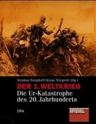 Stephan Burgdorff, Klaus Wiegrefe - Der 1. Weltkrieg