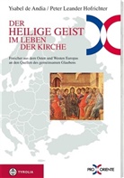 Ysabel de Andia, Peter L Hofrichter, Peter L. Hofrichter, Peter Leander Hofrichter, Peter Leander - Der Heilige Geist im Leben der Kirche