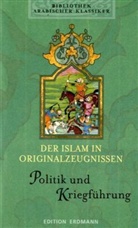 Der Islam in Originalzeugnissen, Politik und Kriegsführung