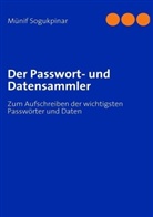 Münif Sogukpinar - Der Passwort- und Datensammler