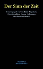 Emil Angehrn, Christian Iber, Georg Lohmann, Romano Pocai - Der Sinn der Zeit