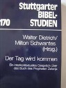 Walte Dietrich, Walter Dietrich, Schwantes, Schwantes, Milton Schwantes - Der Tag wird kommen