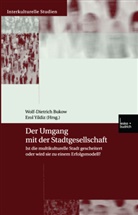 Wolf- Dietrich Bukow, Wolf-D. Bukow, Wolf-Dietric Bukow, Wolf-Dietrich Bukow, Yildiz, Yildiz... - Der Umgang mit der Stadtgesellschaft