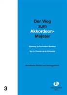 Alfons Holzschuh - Der Weg zum Akkordeon-Meister. Bd.3