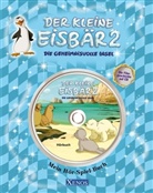 Hans de Beer - Der kleine Eisbär 2, Die geheimnisvolle Insel, m. Audio-CD