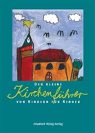 Christian Butt, Christian Butt - Der kleine Kirchenführer - von Kindern für Kinder
