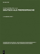 Lutz Götze, Gerhard Helbig, Gert Henrici, Hans-Jürgen Krumm - Deutsch als Fremdsprache - 2. Halbband: Deutsch als Fremdsprache. 2. Halbband. 2. Halbbd.