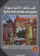 Deutsch leicht lernen, schreiben und sprechen, m. CD-ROM