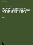 Jahn, Bruno Jahn, Bernd Moeller - Deutsche Biographische Enzyklopädie der Theologie und der Kirchen (DBETh), 4 Teile