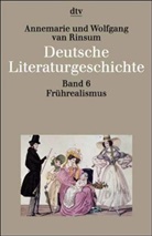 Wolfgang van Rinsum, Erika von Borries, Ernst von Borries - Deutsche Literaturgeschichte vom Mittelalter bis zur Gegenwart in 12 Bänden. Bd.6