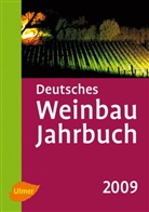 Hans-Reiner Schultz, Manfred Stoll - Deutsches Weinbau-Jahrbuch 2009