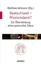 Matthias Sellmann - Deutschland - Missionsland