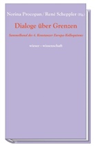 Norina Procopan, Rene Scheppler, René Scheppler, René Schleppler - Dialoge über Grenzen