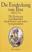 Erns Bartsch, Evamari Grün, Evamaria Grün - Die Entdeckung von Peru