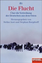 Stefan Aust, Stephan Burgdorff - Die Flucht