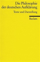 Die Philosophie der deutschen Aufklärung