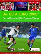 Die UEFA EURO 2008 - Der offizielle EM Turnierführer