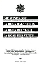 Robert Wunderli, Robert Wunderli - Die Windrose