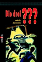 Die drei Fragezeichen und die Automafia