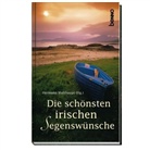 Hermann Multhaupt - Die schönsten irischen Segenswünsche