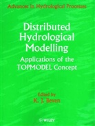 K. J. Beven, K. J. (University of Lancaster Beven, Kj Beven, BEVEN K J, K. J. Beven, K J Beven... - Distributed Hydrological Modelling