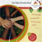 Du bist Deutschland, Die schönsten Lieder für Kinder, Audio-CD (Hörbuch)