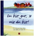 Renate Otto - Du bist gut, so wie du bist!