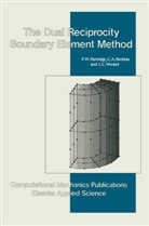 C. A. Brebbia, C.a. Brebbia, Carlos A. Brebbia, P. W. Partridge, P.W. Partridge, Wrobel... - Dual Reciprocity Boundary Element Method