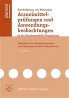 Ep, Sande - Durchführung von klinischen Arzneimittelprüfungen und Anwendungsbeobachtungen in der Bundesrepublik Deutschland