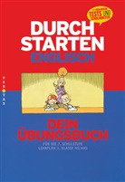 Durchstarten Englisch - Dein Übungsbuch, 7. Schulstufe
