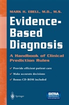 Mark H Ebell, Mark H. Ebell - Evidence-Based Diagnosis, w. CD-ROM