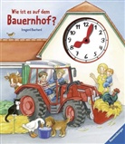 Irmgard Eberhard - Wie ist es auf dem Bauernhof?