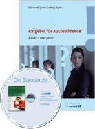 Manfred Eberhardt, Ralf Papke, Alexander Vom Grafen - Starterpaket Büroberufe, Buch 'Ratgeber für Auszubildende' u. Jahrgangs-CD-ROM 2006 'Die Büroberufe'