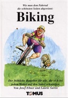 Josef Ebner, Laurie Sartin - Biking