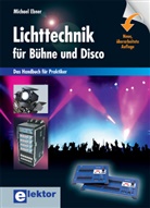 Michael Ebner - Lichttechnik für Bühne und Disco