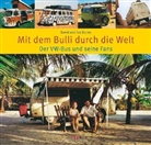Cee Eccles, David Eccles - Mit dem Bulli durch die Welt