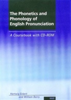 William Barry, Hartwig Eckert - The Phonetics and Phonology of English and Pronunciation