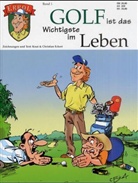 Christian Eckert, Knut Eckert - Errol, Der Golfcomic - 1: Golf ist das Wichtigste im Leben