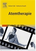 Herbert Edel, Katharina Knauth - Atemtherapie