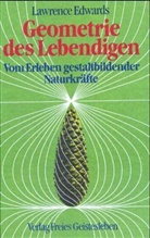 Lawrence Edwards - Geometrie des Lebendigen