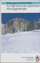 Vital Eggenberger - Skitouren Graubünden