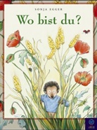 Sonja Egger - Wo bist du?